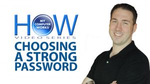 Choose a Strong Password